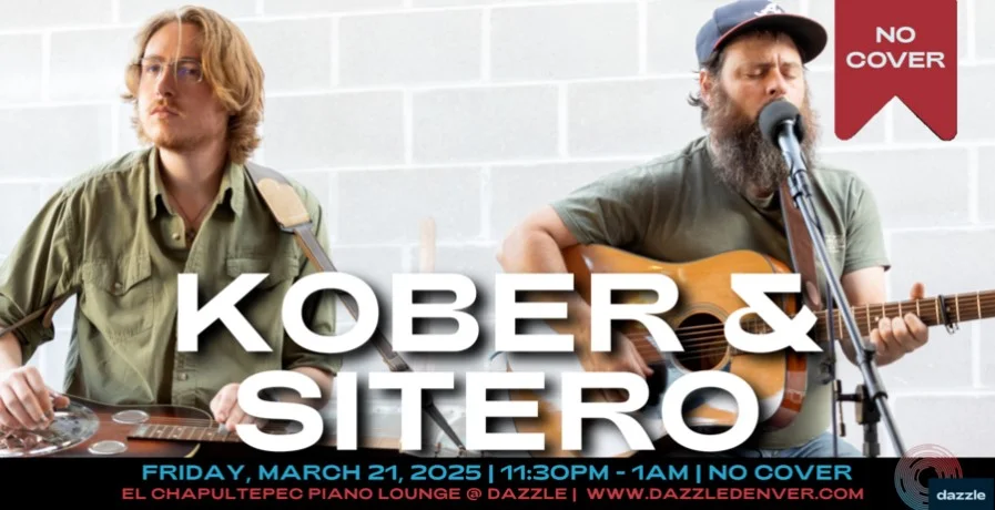 A poster for El Chapultepec Piano Lounge presents: Kober & Sitero  event