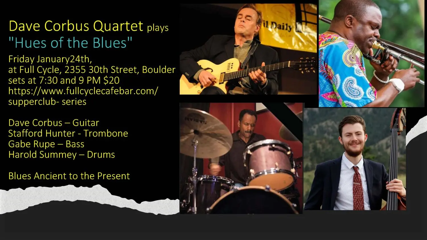 A poster for JAZZ SUPPER CLUB SERIES: Dave Corbus - Hues of Blues Quartet event