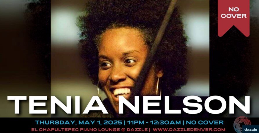 A poster for El Chapultepec Piano Lounge presents: Tenia Nelson  event