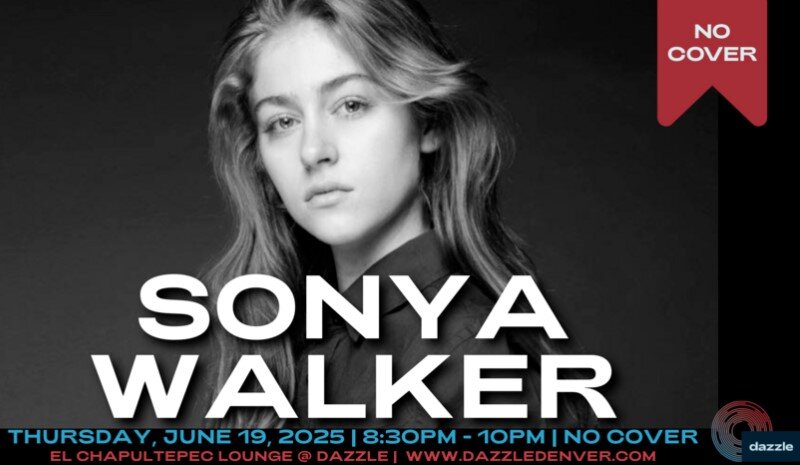 A poster for El Chapultepec Piano Lounge presents: Sonya Walker  event