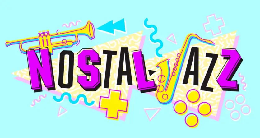 A poster for Nostal-jazz event
