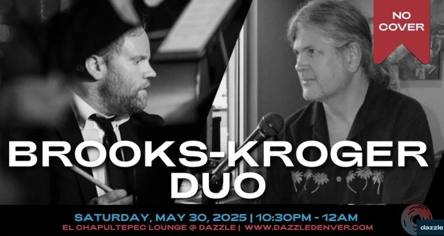 A poster for El Chapultepec Lounge presents: Brooks Kroger Duo event