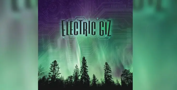 A poster for Electric Giz  event