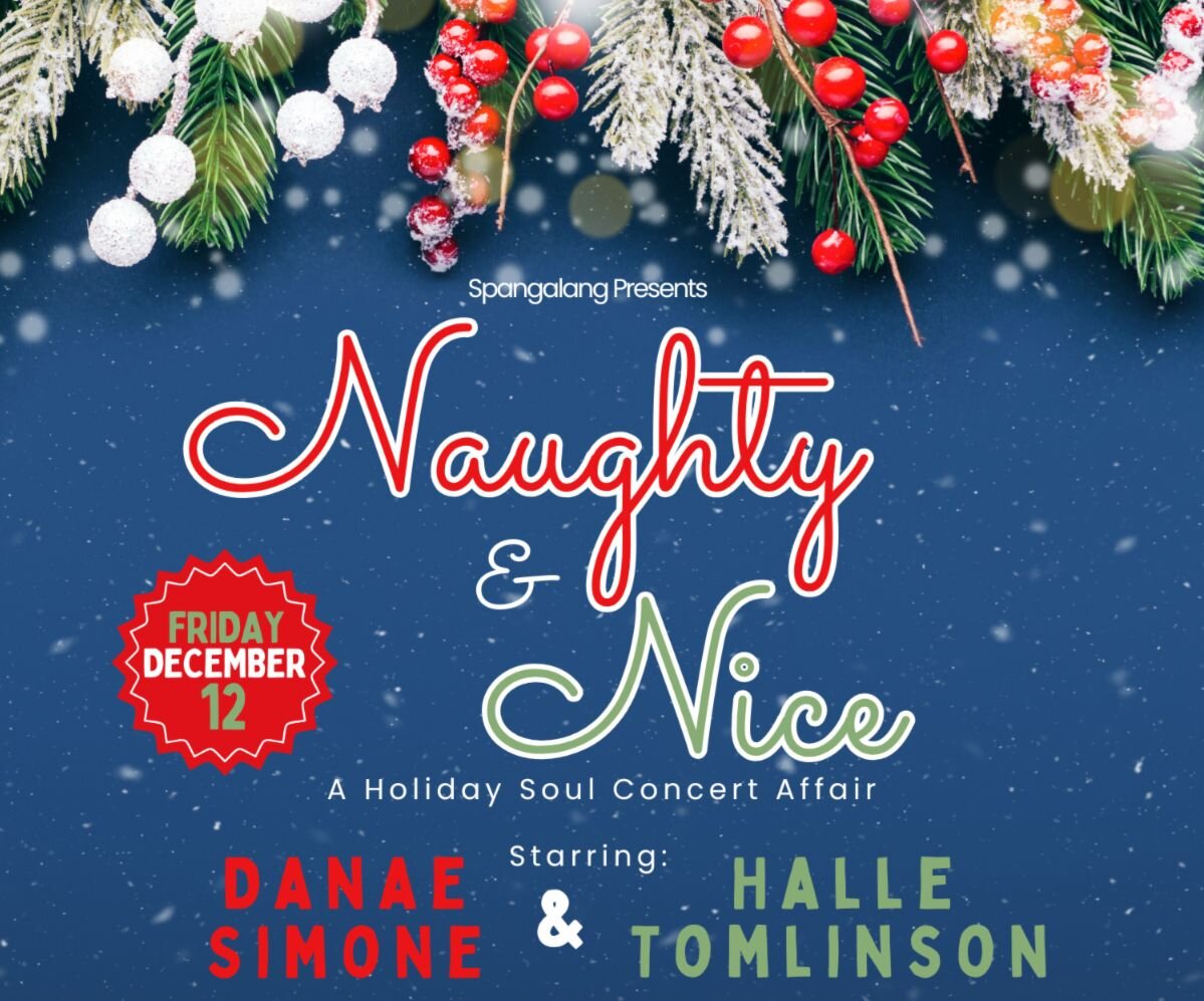 A poster for Naughty & Nice with  Danae Simone and Halle Tomlinson event