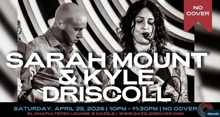 A poster for El Chapultepec Lounge presents: Sarah Mount & Kyle Driscoll event