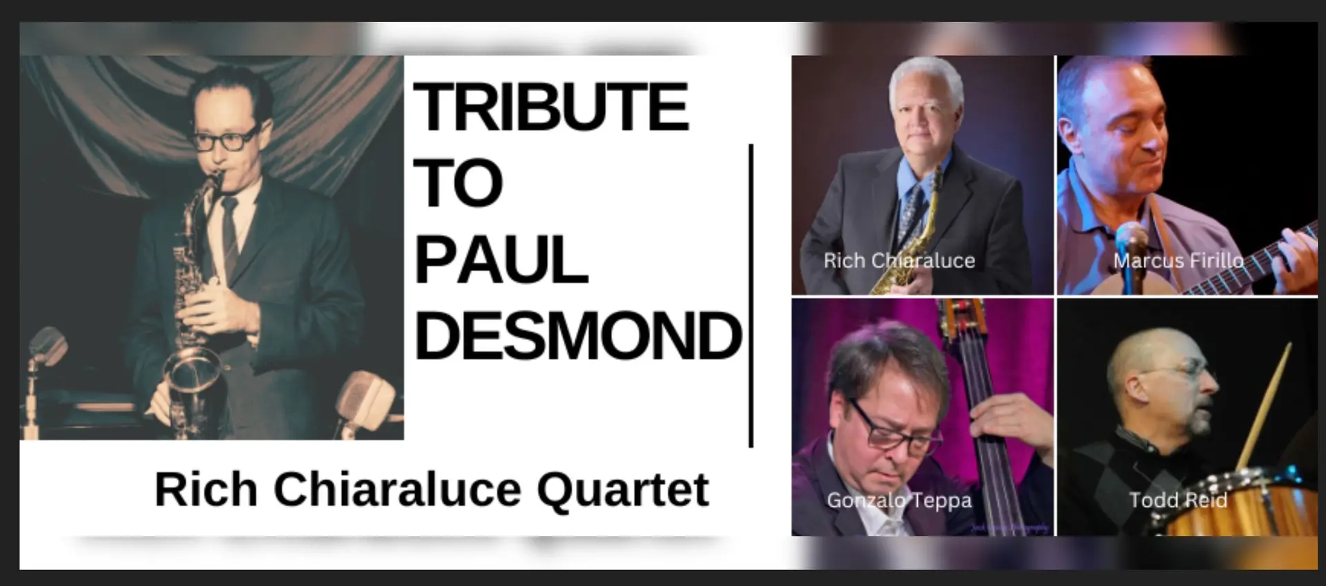 A poster for Rich Chiaraluce: Tribute to Paul Desmond event