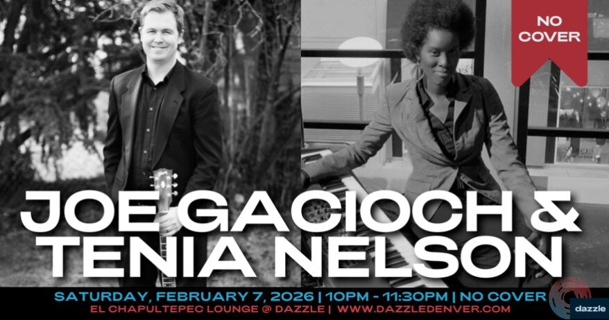 A poster for El Chapultepec Lounge presents: Joe Gacioch & Tenia Nelson event