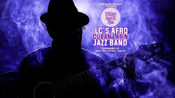 A poster for Havana Vibes with LC's Afro Cuban Latin Jazz Band event
