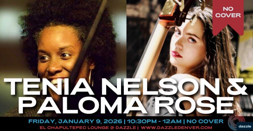 A poster for El Chapultepec Piano Lounge presents: Tenia Nelson & Paloma Rose event