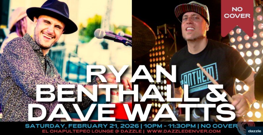 A poster for El Chapultepec Lounge presents: Ryan Benthall & Dave Watts event