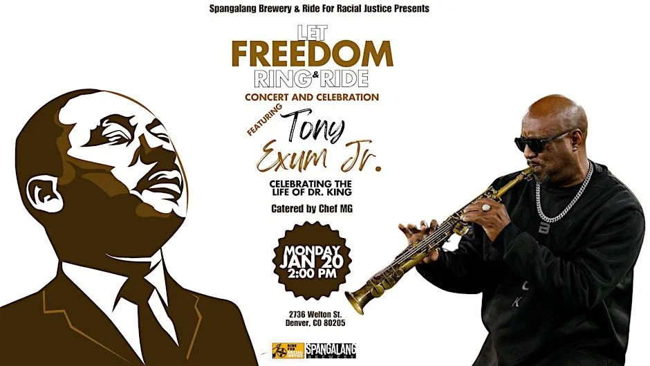A poster for Let Freedom Ring & Ride | Jazz Concert Honoring Dr MLK JR feat Tony Exum Jr. event