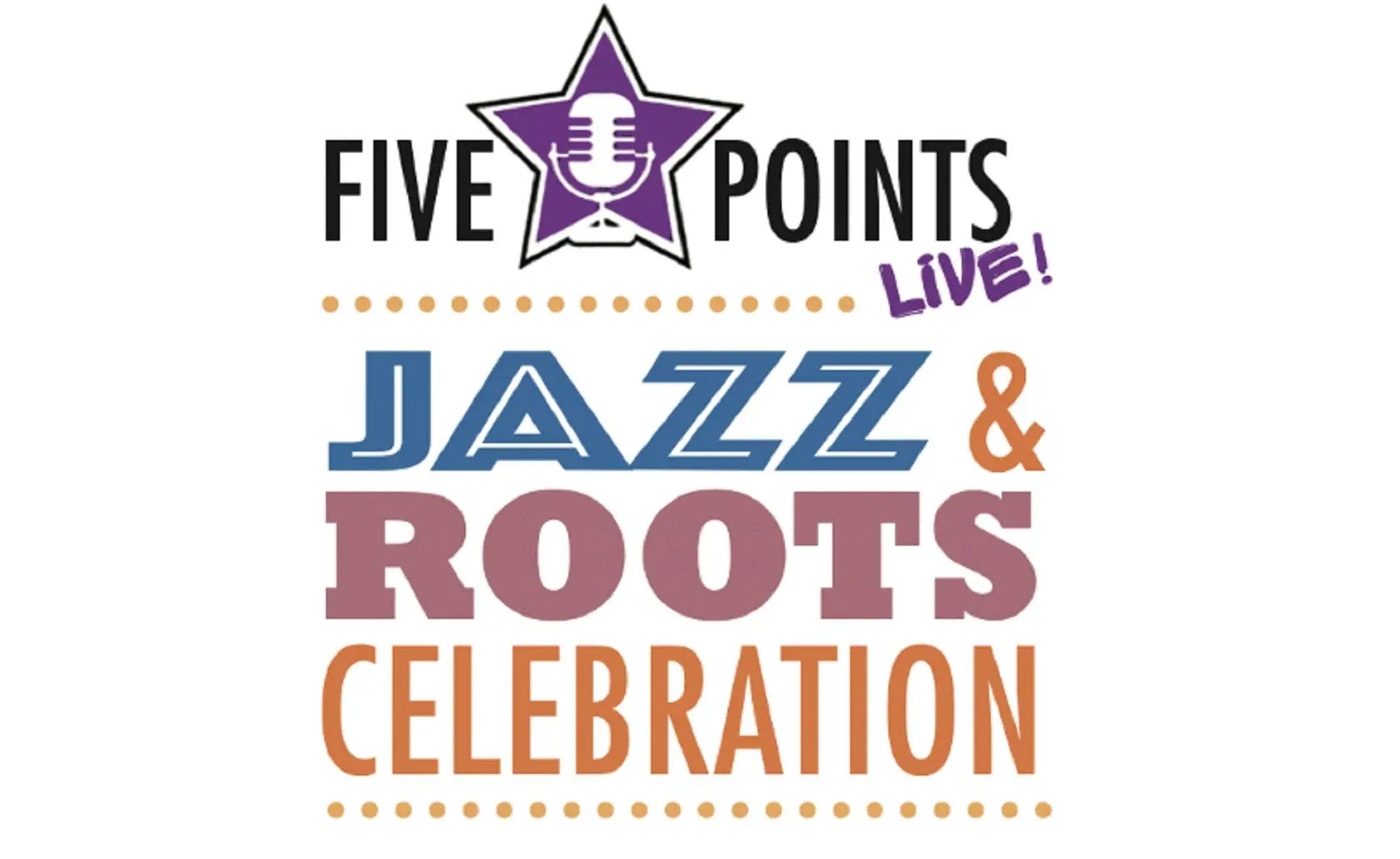 A poster for Five Points Live! Jazz & Roots Celebration event