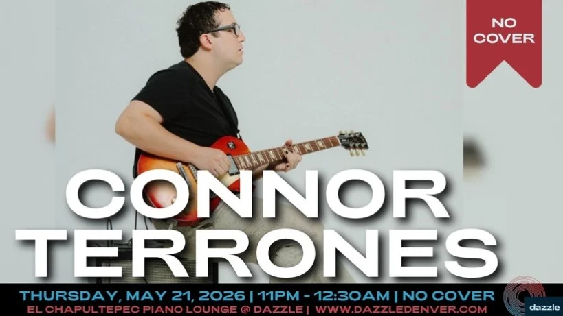 A poster for El Chapultepec Lounge presents: Connor Terrones event