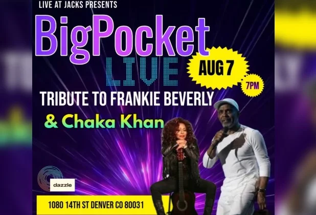 A poster for Live @ Jacks Presents: BigPocket Tribute to Frankie Beverly & Chaka Khan  event