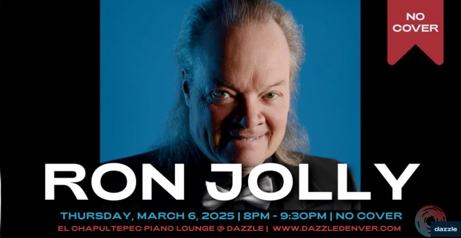 A poster for El Chapultepec Piano Lounge presents: Ron Jolly  event
