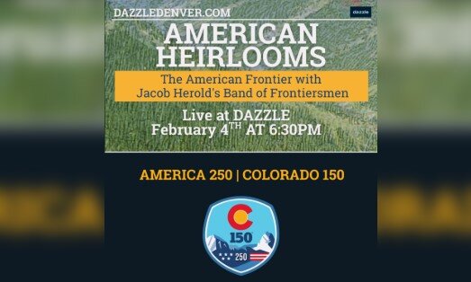 A poster for American Heirlooms: The American Frontier with Jacob Herold's Band of Frontiersmen event