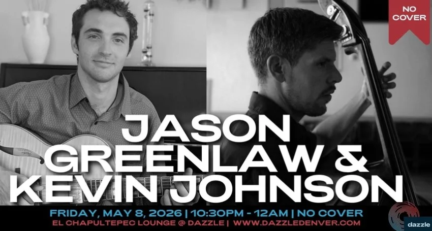 A poster for El Chapultepec Lounge presents: Jason Greenlaw & Kevin Johnson event
