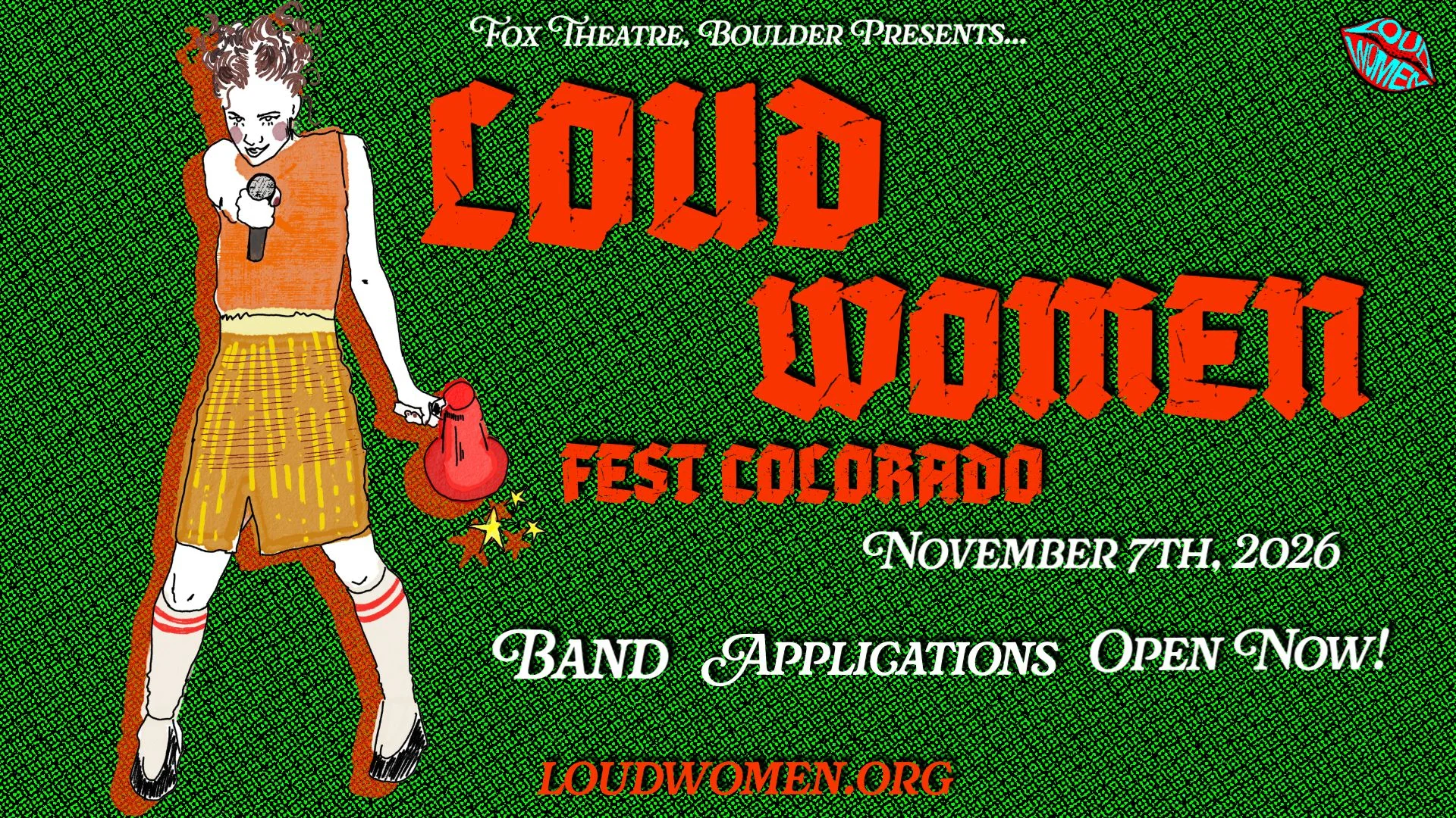 A poster for Loud Women Fest Colorado event