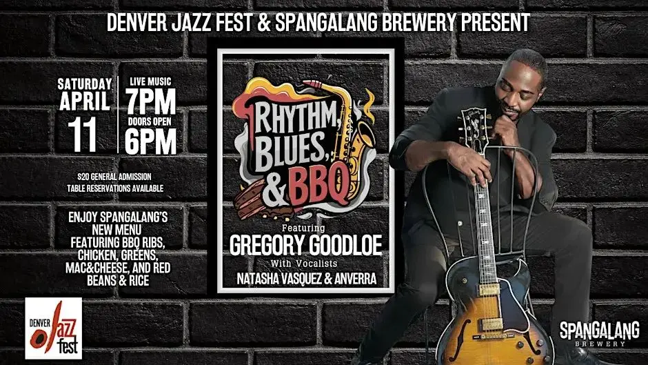 A poster for Rhythm, Blues & BBQ Featuring Gregory Goodloe w/ Natasha Vasquez & Anverra event