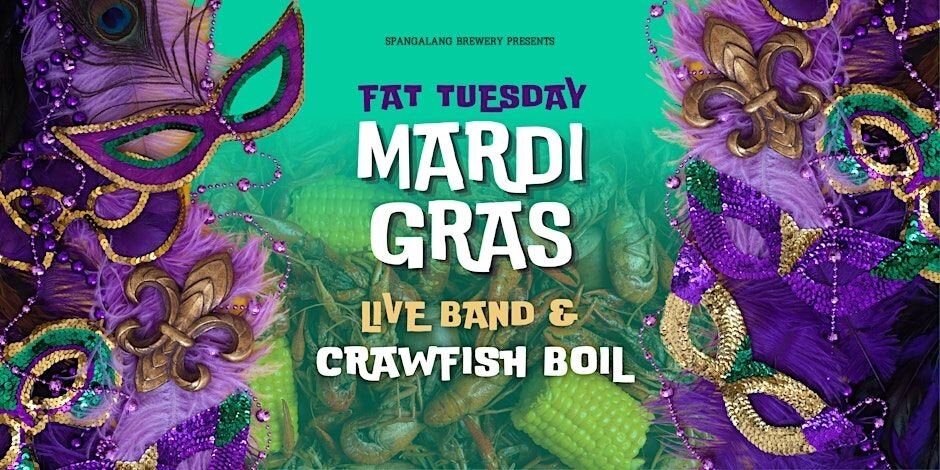 A poster for Fat Tuesday Mardi Gras Celebration & Crawfish Boil—Music by Big Wheel event
