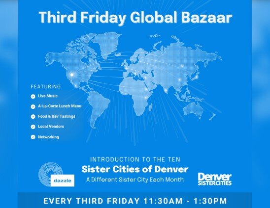 A poster for Denver Sister Cities: Global Bazaar  event