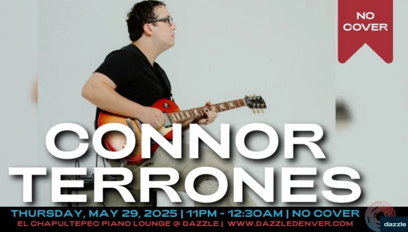 A poster for El Chapultepec Piano Lounge presents: Connor Terrones  event