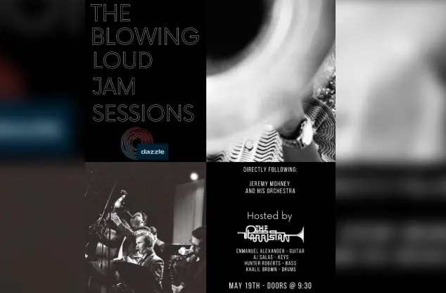A poster for The Blowing Loud Jam Sessions  event