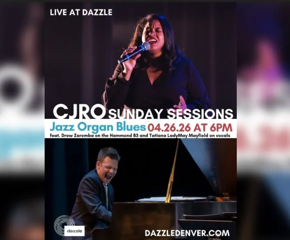 A poster for CJRO Sunday Sessions: Jazz Organ Blues feat. Drew Zaremba on the Hammond B3 and Tatiana LadyMay Mayfield on vocals event