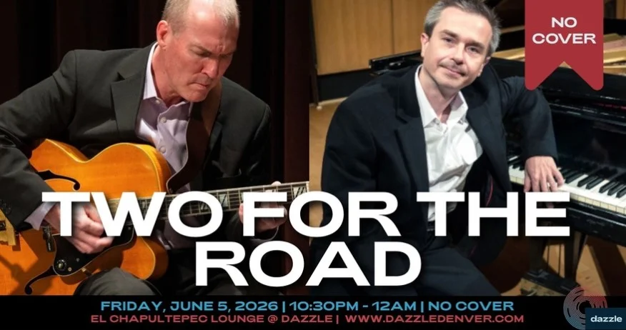 A poster for El Chapultepec Lounge presents: Two For The Road event
