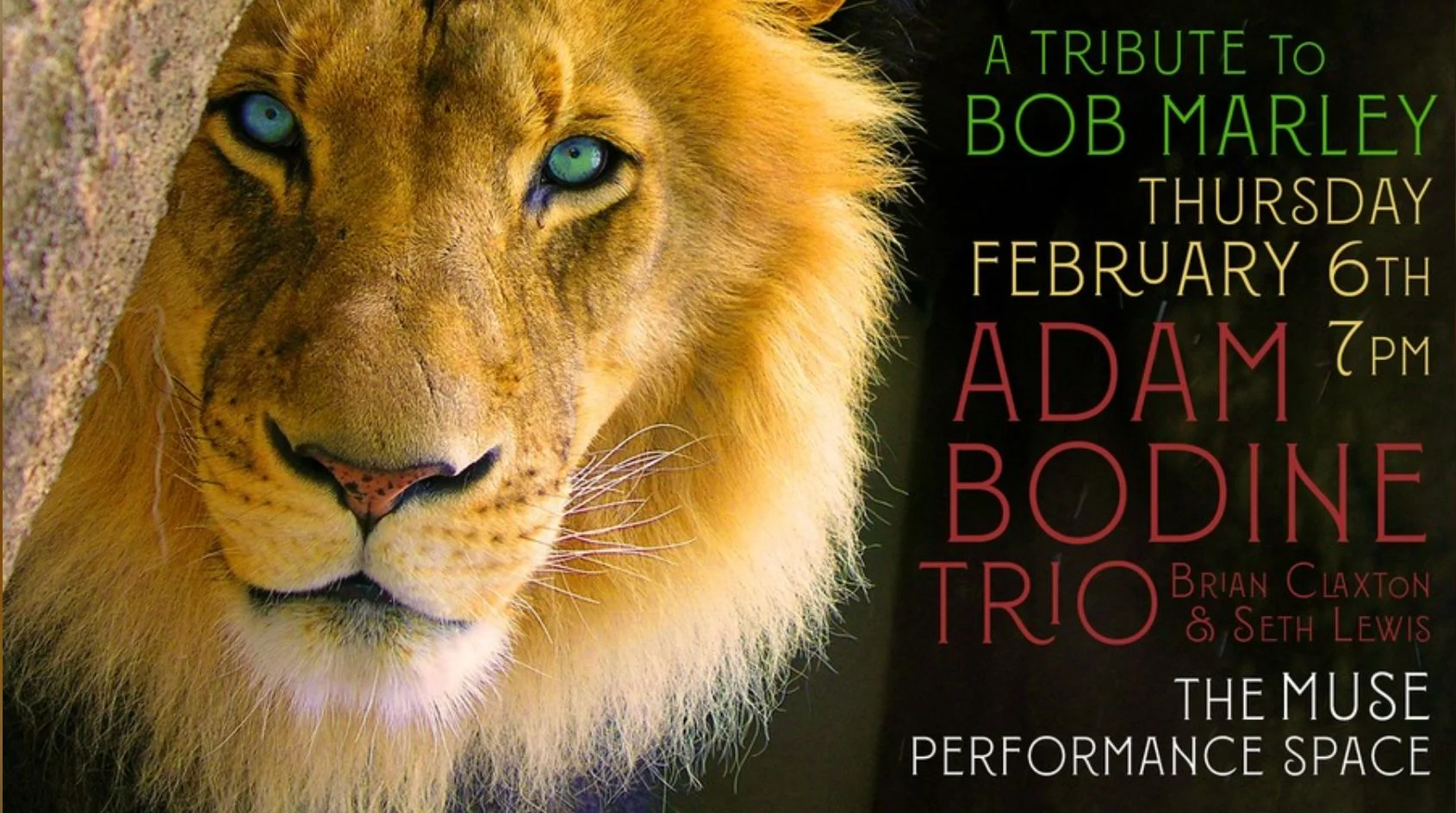 A poster for Adam Bodine Trio: A Tribute to Bob Marley event