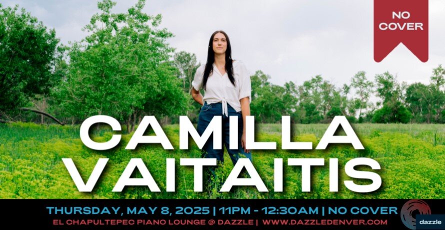 A poster for El Chapultepec Piano Lounge presents: Camilla Vaitaitis event