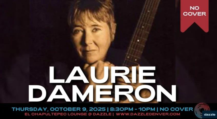 A poster for El Chapultepec Piano Lounge presents: Laurie Dameron  event