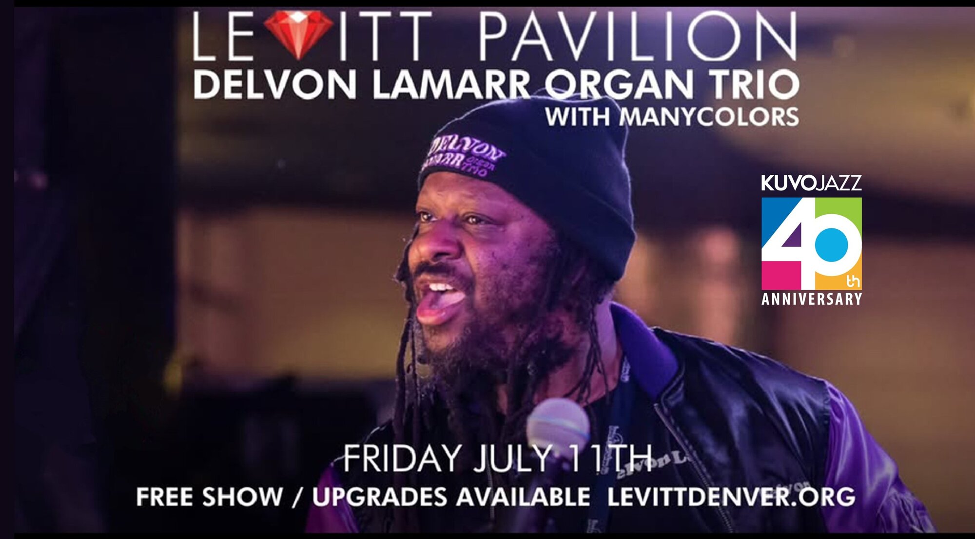 A poster for KUVO's 40th Anniversary features Delvon Lamarr Organ Trio event