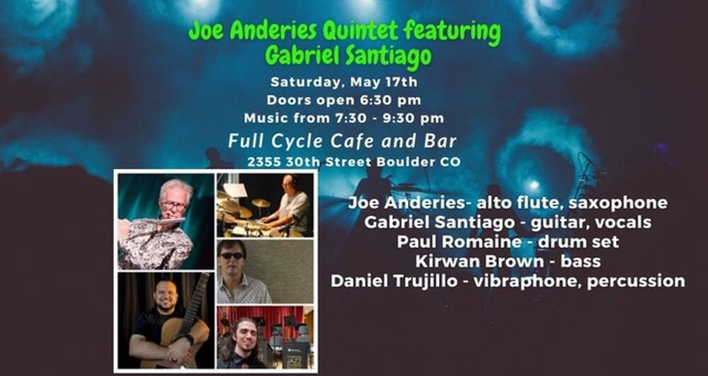 A poster for JAZZ SUPPER CLUB SERIES | Joe Anderies Quintet featuring Gabriel Santiago event