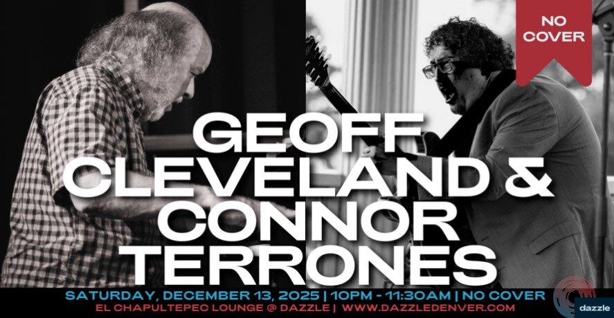 A poster for El Chapultepec Piano Lounge presents: Geoff Cleveland & Connor Terrones event