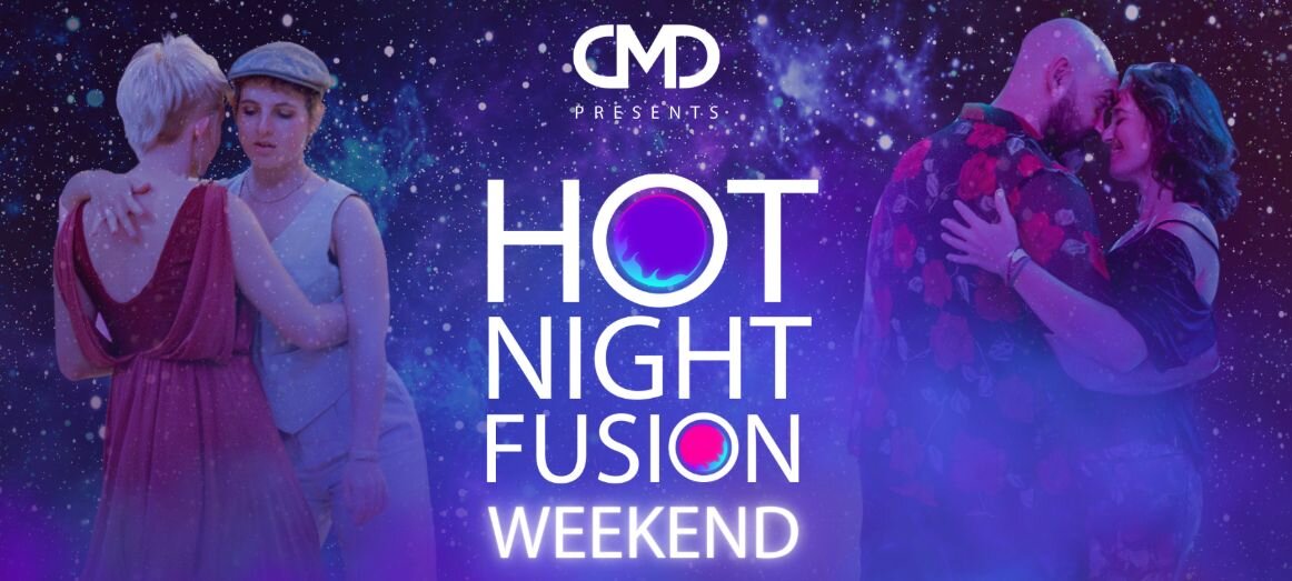 A poster for CMDance: HOT NIGHT FUSION WEEKEND event