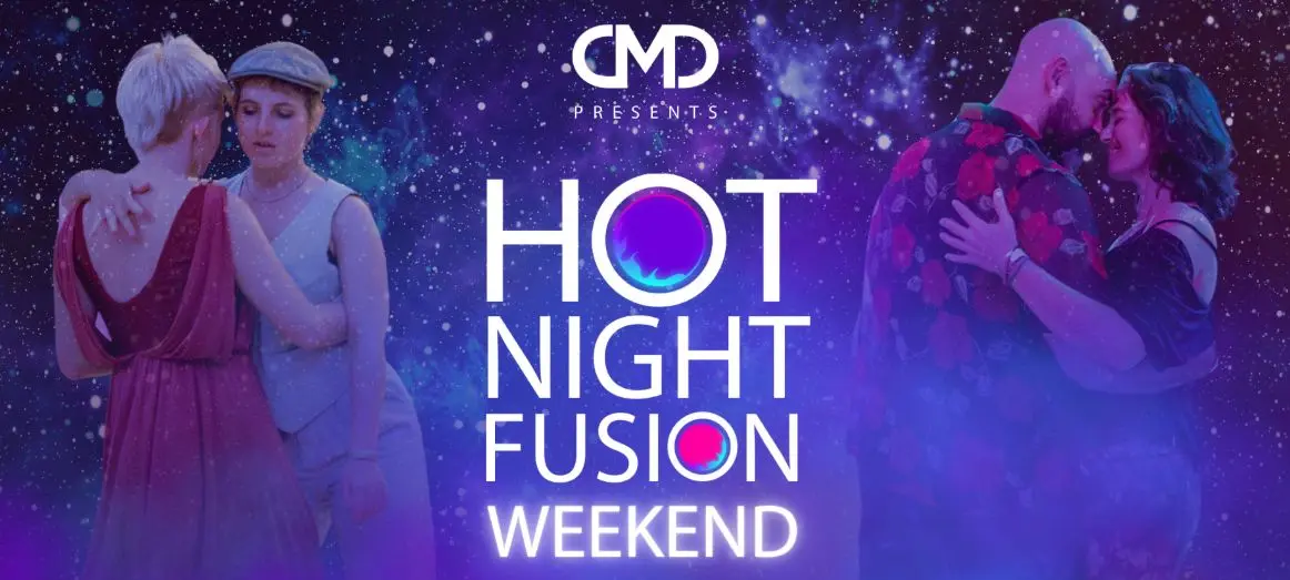 A poster for CMDance: HOT NIGHT FUSION WEEKEND event