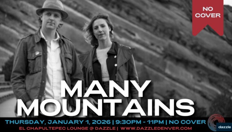 A poster for El Chapultepec Piano Lounge presents: Many Mountains event
