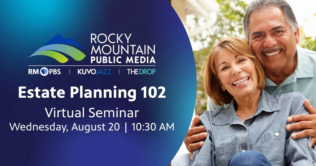 A poster for Estate Planning 102 Virtual Seminar event