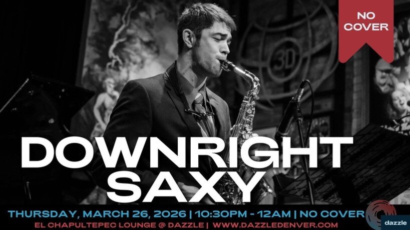 A poster for El Chapultepec Lounge presents: Downright Saxy event