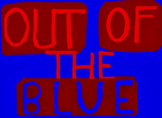 A poster for Ian Skaronea and OUT OF THE BLUE event
