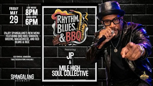 A poster for Rhythm, Blues & BBQ - JP & Mile High Soul Collective event