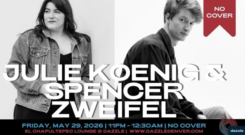 A poster for El Chapultepec Piano Lounge presents: Julie Koenig & Spencer Zweifel  event