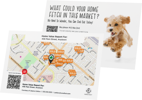 Two Home Estimate Postcards - What could your home Fetch in this market?