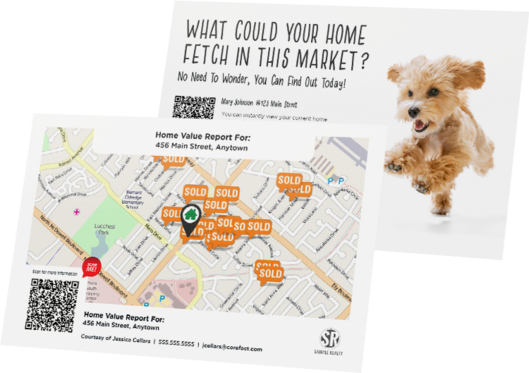 Two Home Estimate Postcards - What could your home Fetch in this market?