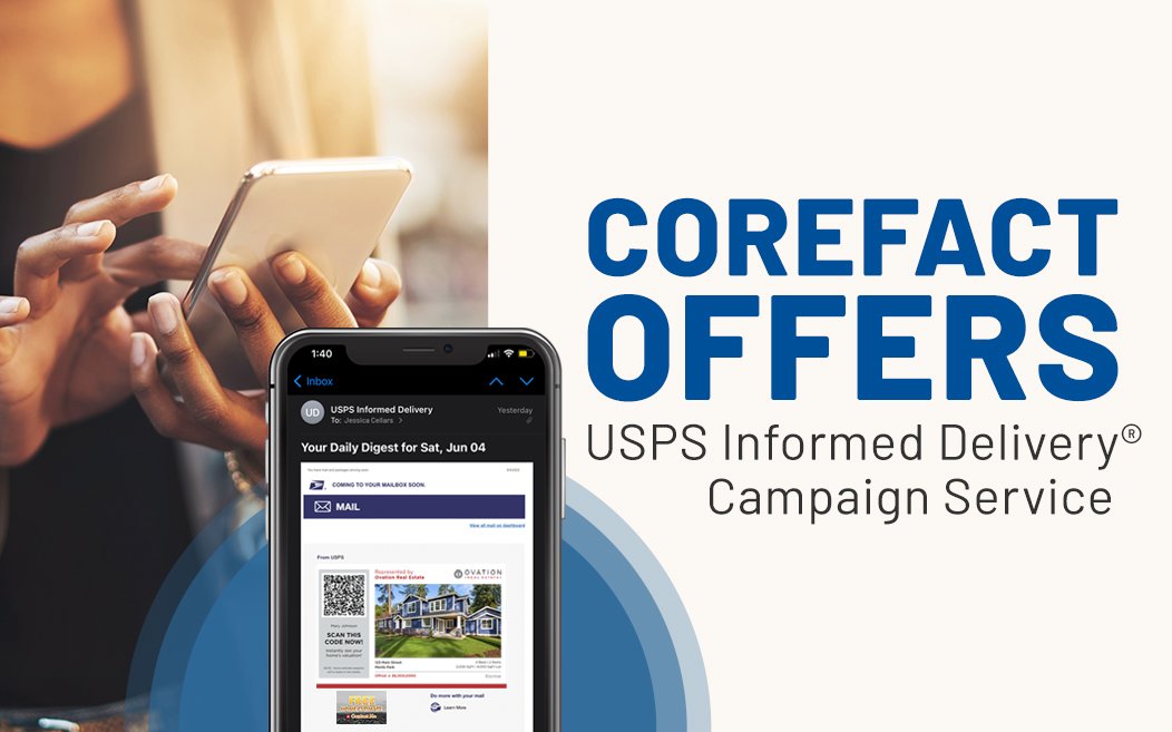 Corefact Offers USPS Informed Delivery Campaign Service