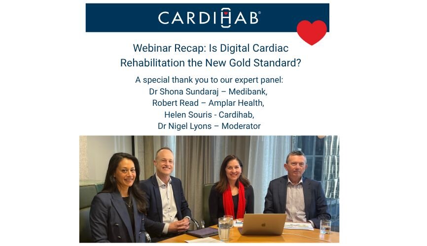 Webinar Recap: Is Digital Cardiac Rehabilitation the New Gold Standard?
