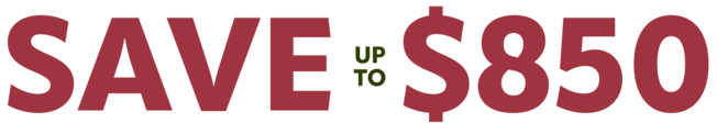 Save up to $850