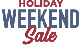 Holiday Weekend Sale
