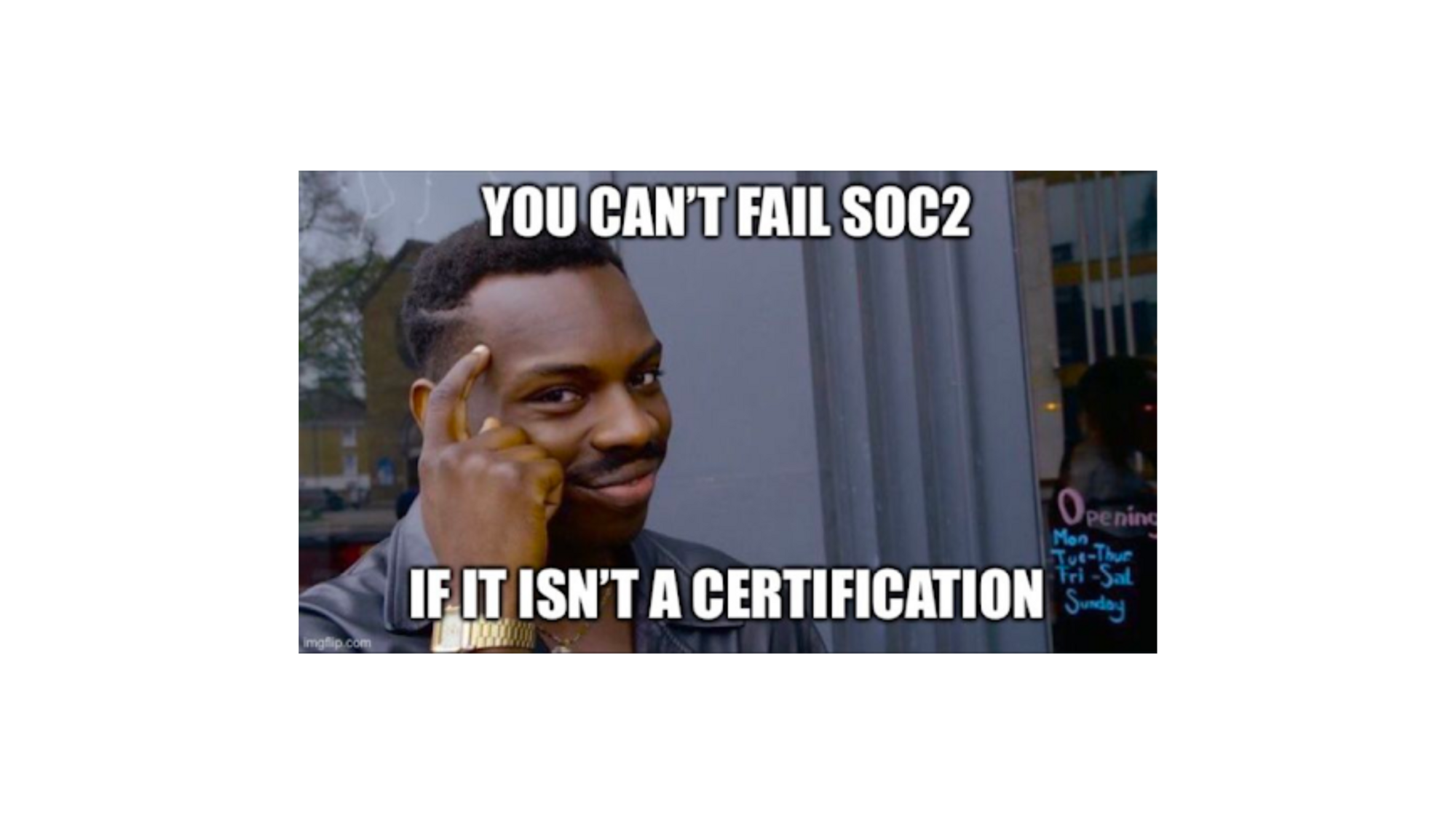SOC 2 Meme 3